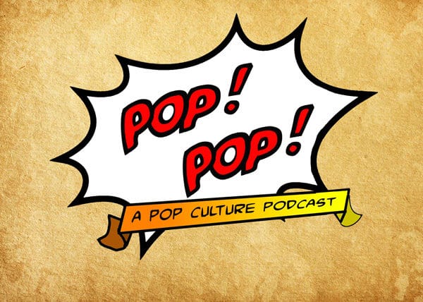 pop! pop! podcast,